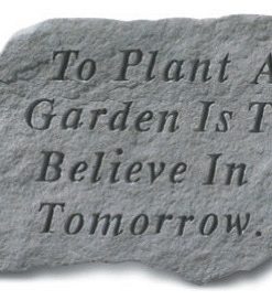 "To Believe in Tomorrow" Garden Stone