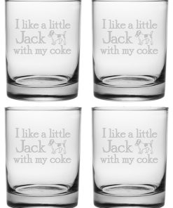 "A Little Jack With My Coke" Rocks Glasses, Set of 4